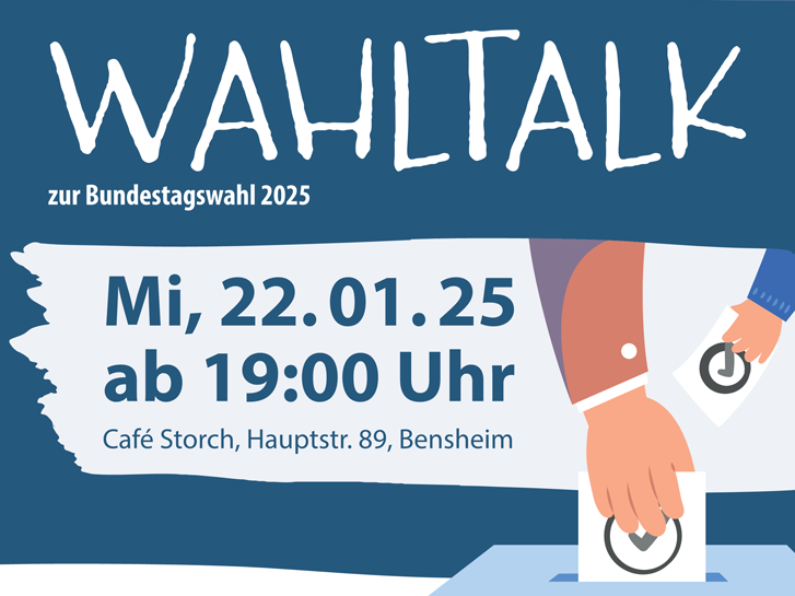 Grafik "Wahltag zur Bundestagswahl 2025" am Mittwoch, den 22.01.2025 im Café Storch, Hauptstraße 89, Bensheim